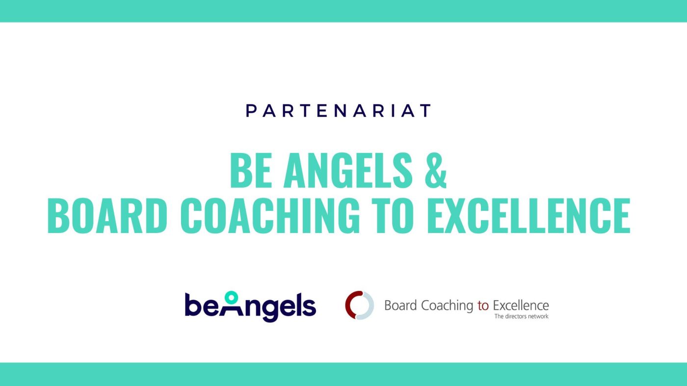 Be Angels et Board Coaching to Excellence (BCTE) deviennent partenaires