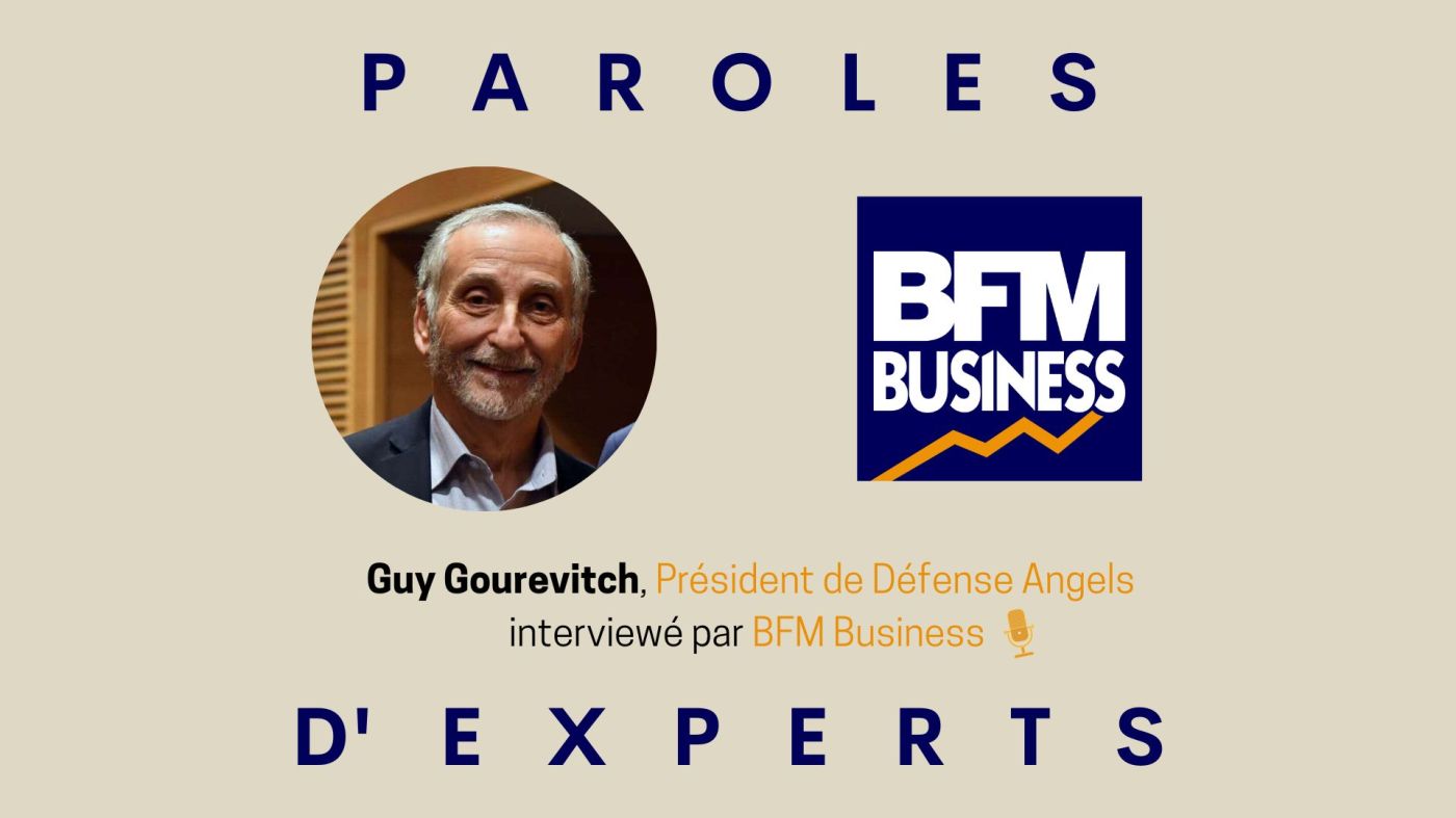 Intervention de Guy Gourevitch, Président de Défense Angels dans l'émission Good Morning Business sur BFM Business.