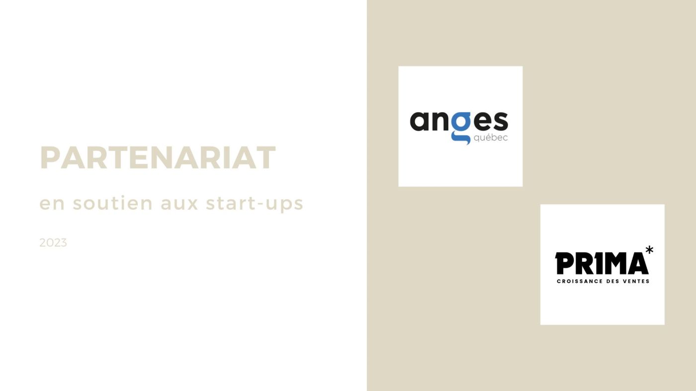 Prima et Anges Québec sont partenaires