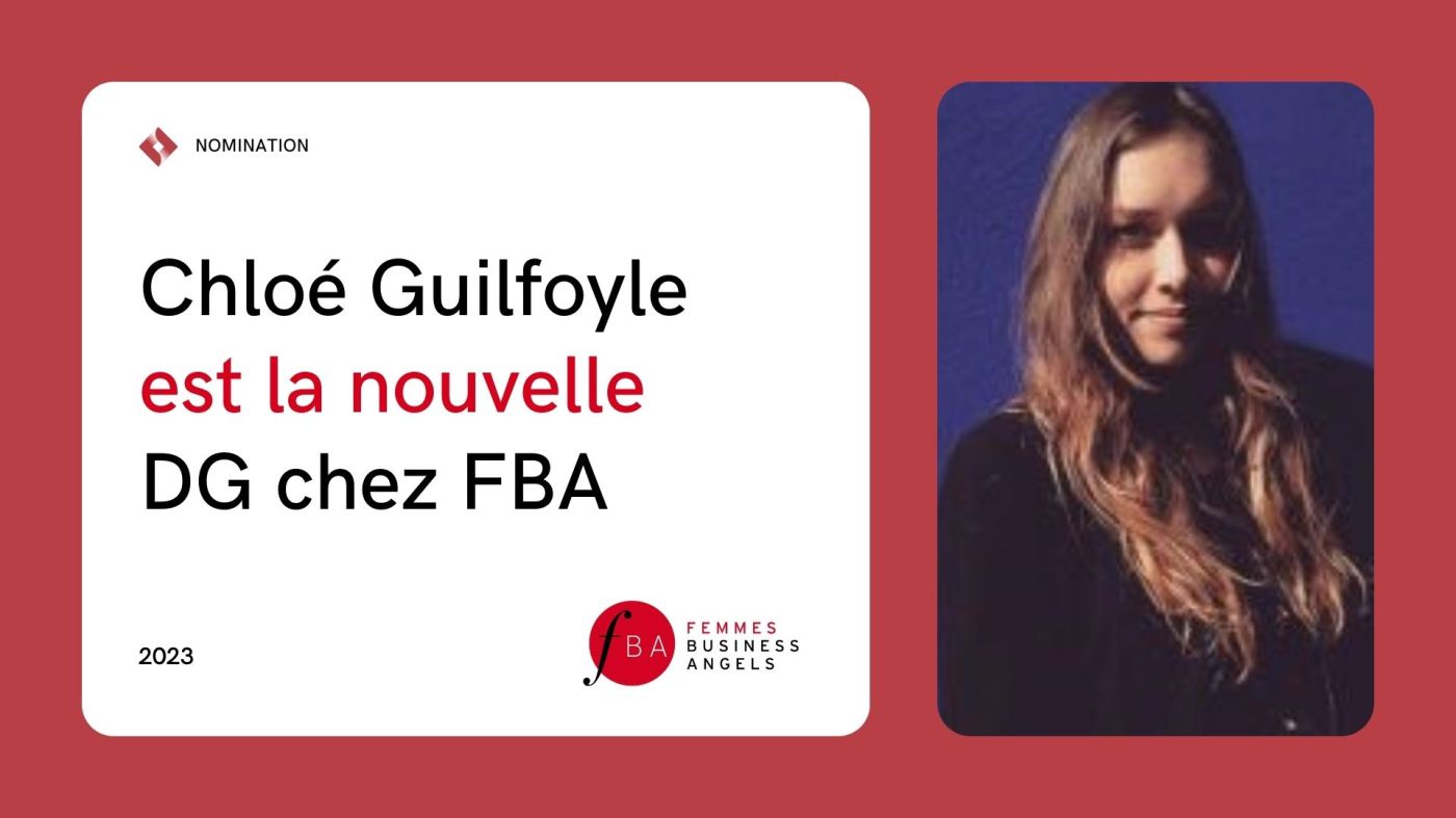 Nouvelle Déléguée Générale chez Femmes Business Angels.