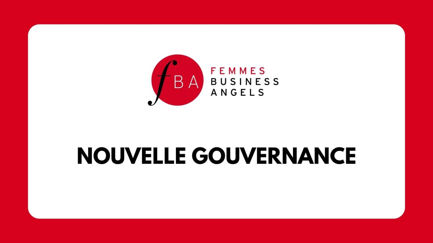 Nouvelle gouvernance chez Femmes Business Angels