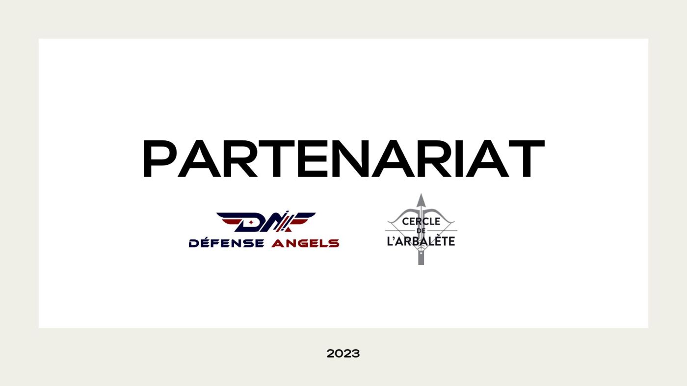 Partenariat entre Défense Angels et le Cercle de l'Arbalète.