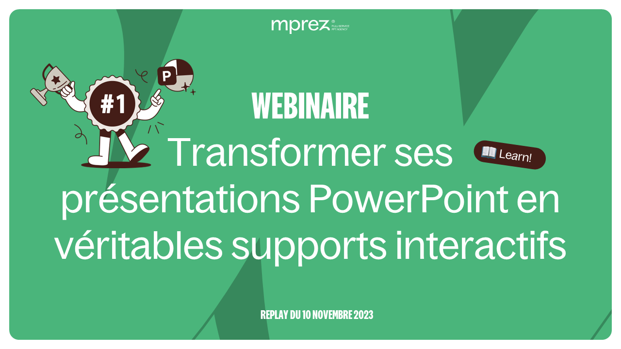 Transformez vos présentations PowerPoint, en véritables supports interactifs par MPrez