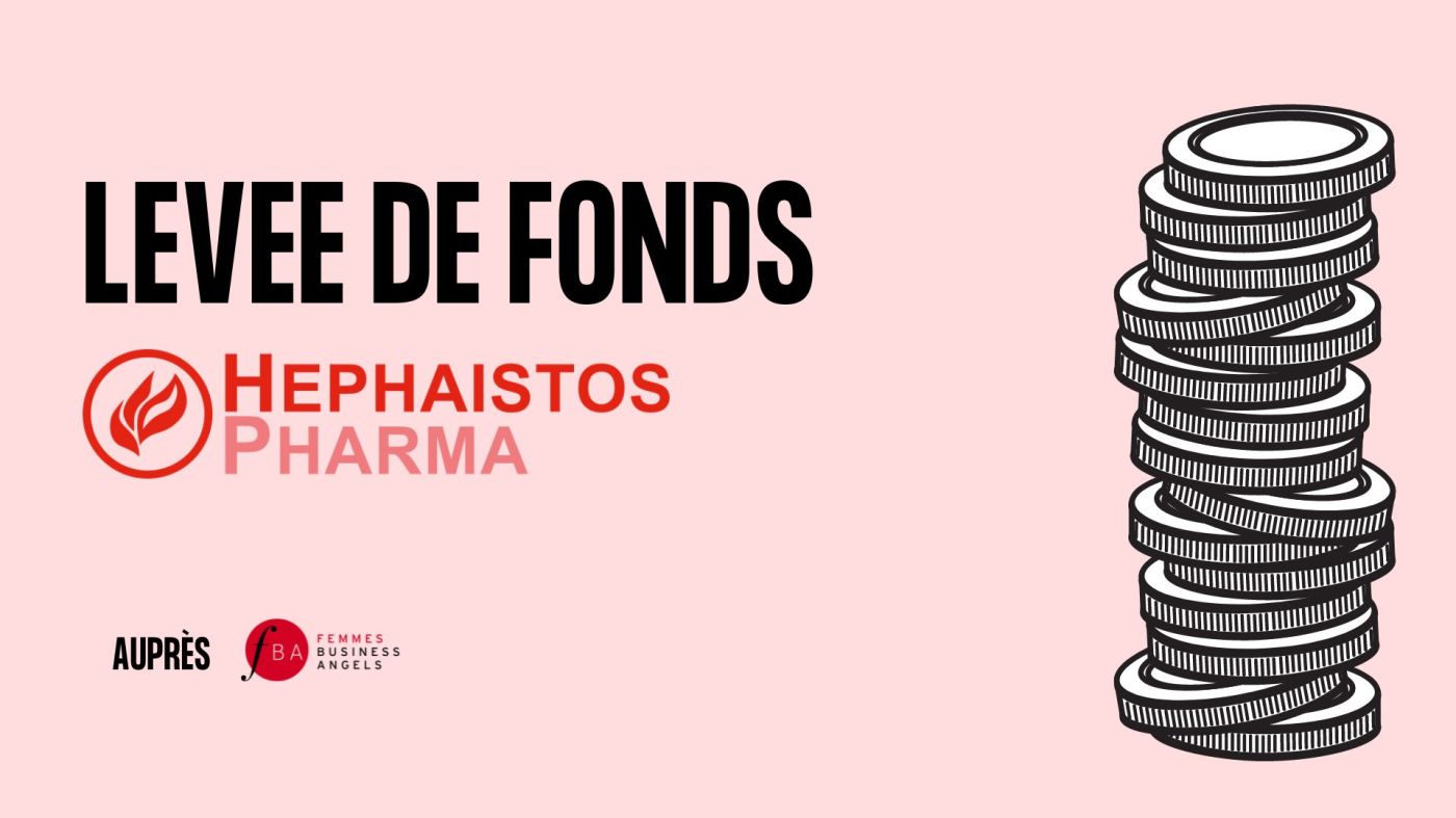 Femmes Business Angels accompagne Hephaistos Pharma