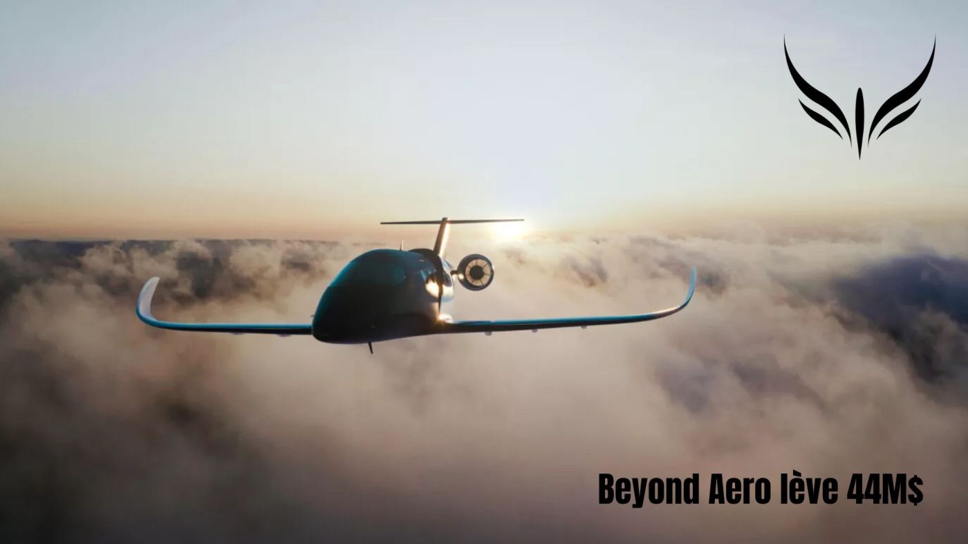 Beyond Aero lève 40M$
